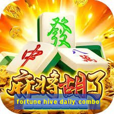 fortune hive daily combo