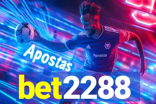 bet2288