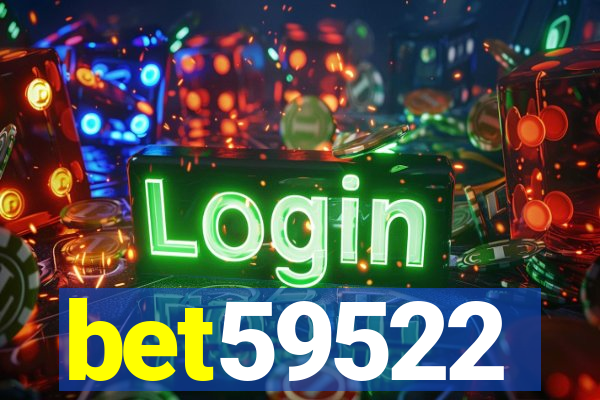 bet59522