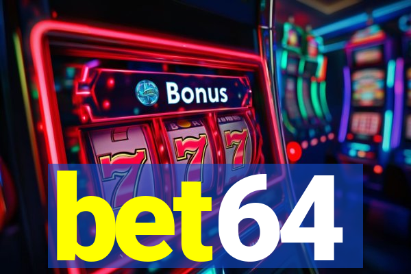 bet64