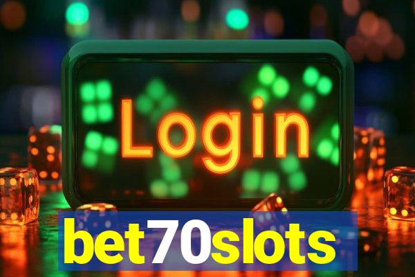 bet70slots