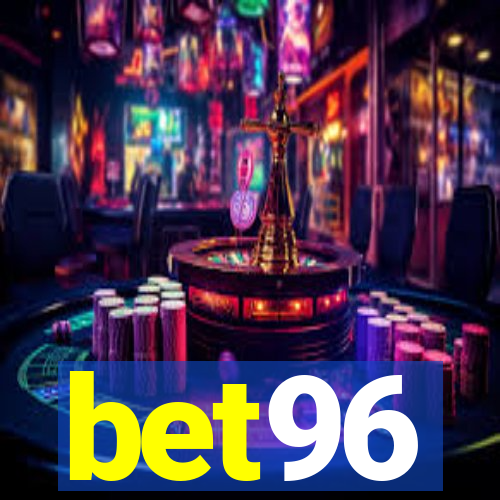 bet96