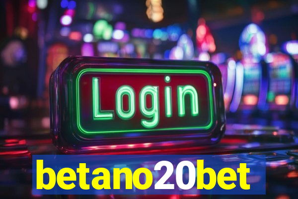 betano20bet