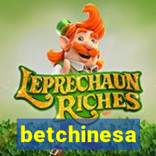 betchinesa