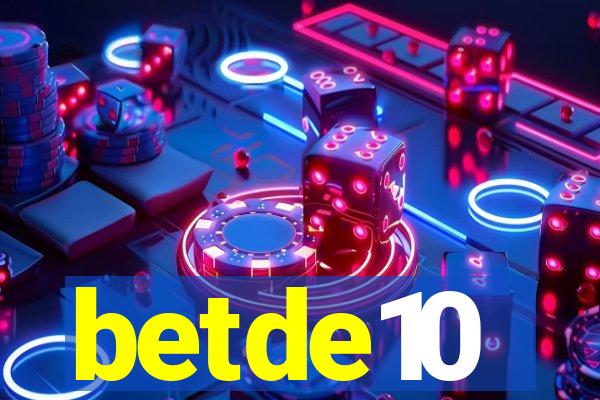 betde10