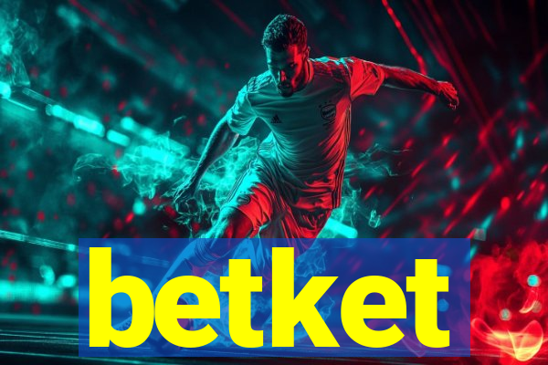 betket