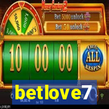 betlove7