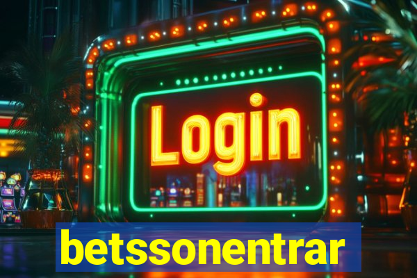 betssonentrar