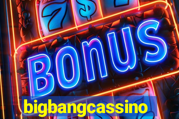 bigbangcassino