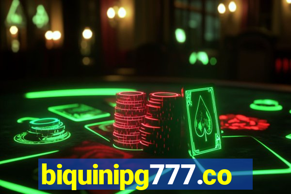 biquinipg777.com