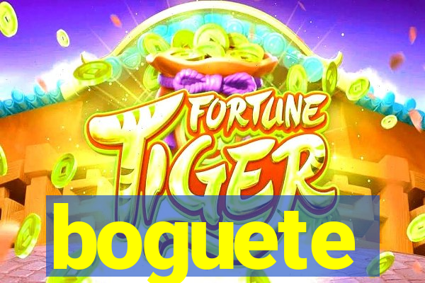 boguete