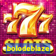 bolodeblaze