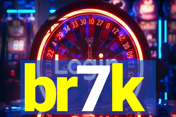 br7k