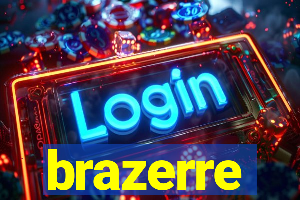 brazerre