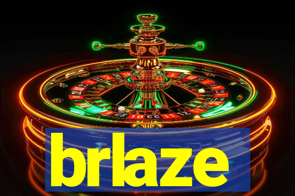 brlaze