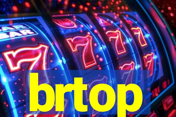 brtop