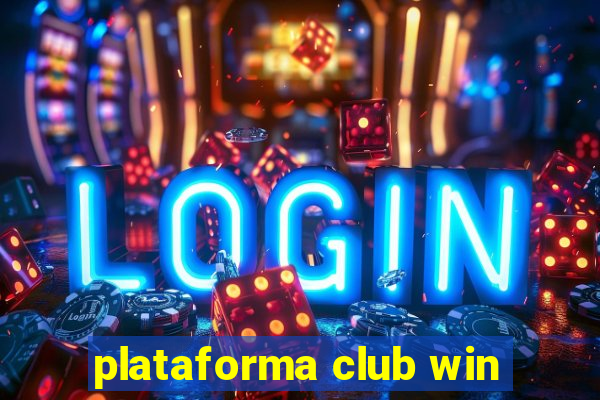 plataforma club win