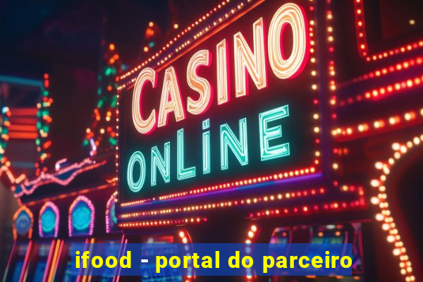 ifood - portal do parceiro