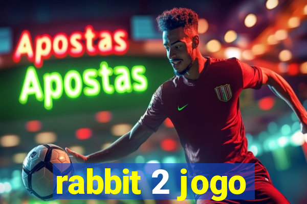 rabbit 2 jogo