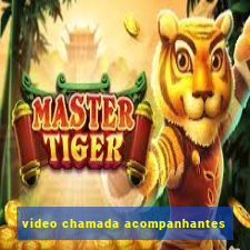 video chamada acompanhantes