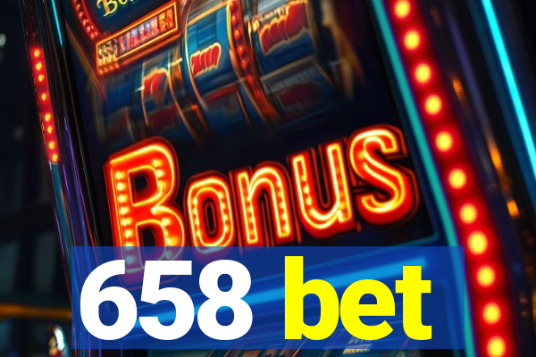 658 bet