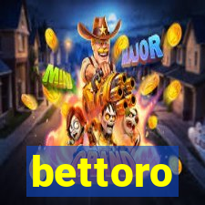 bettoro