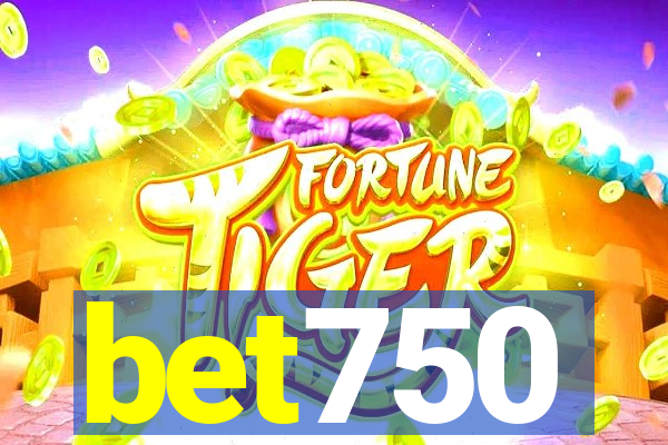 bet750