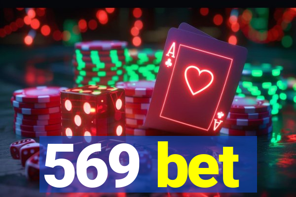 569 bet