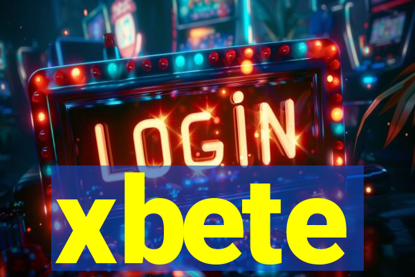 xbete