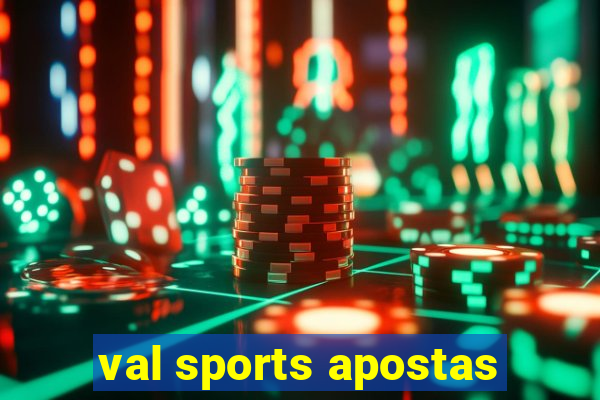 val sports apostas