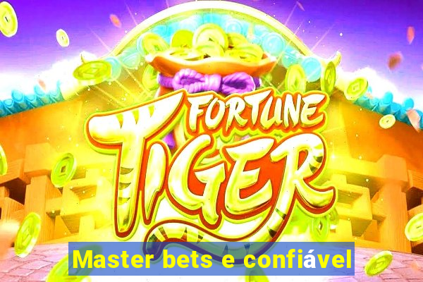 Master bets e confiável