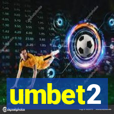 umbet2