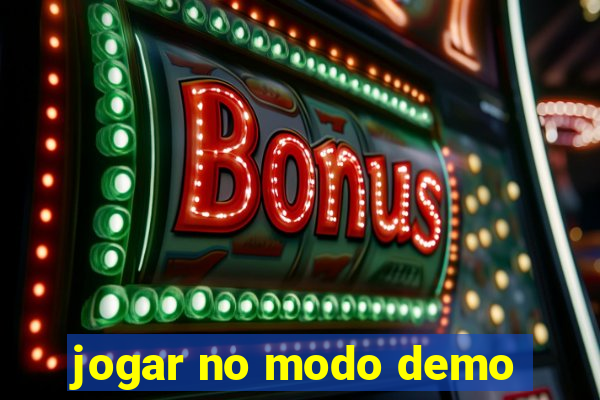 jogar no modo demo