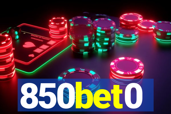 850bet0