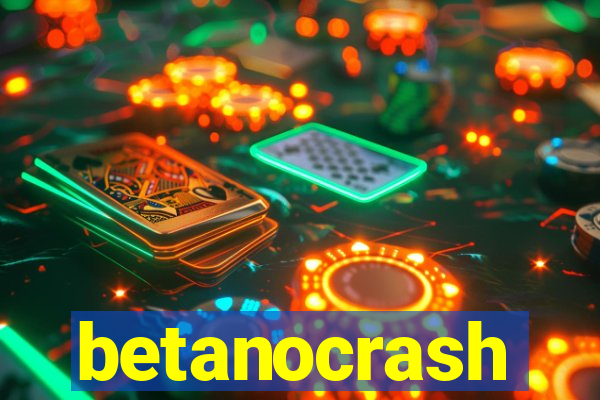 betanocrash