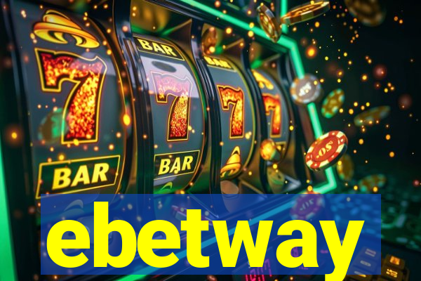 ebetway