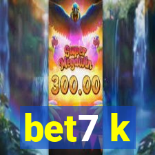 bet7 k