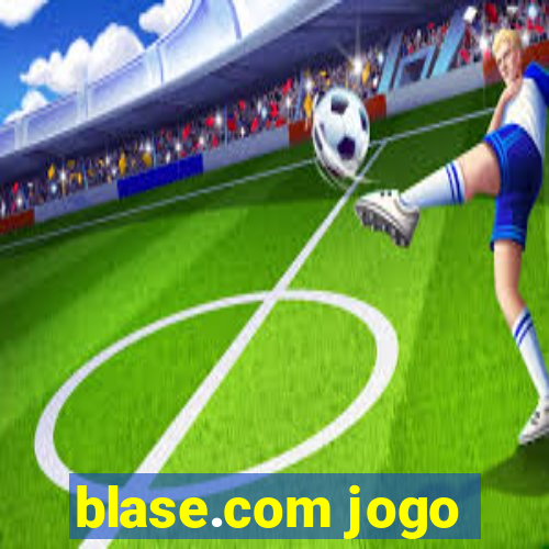 blase.com jogo