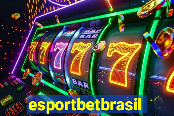 esportbetbrasil