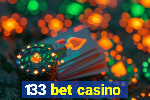 133 bet casino