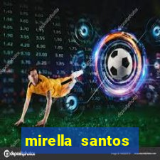 mirella santos pagando peitinho