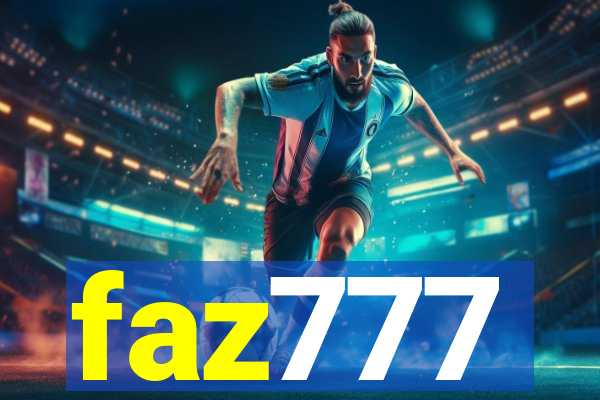 faz777