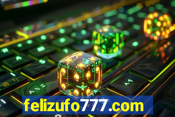 felizufo777.com