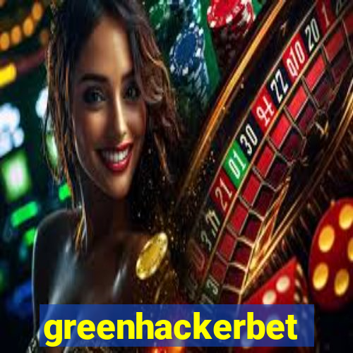 greenhackerbet