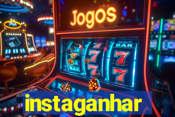 instaganhar