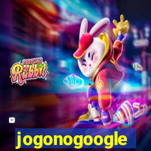 jogonogoogle