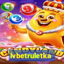 lvbetruletka