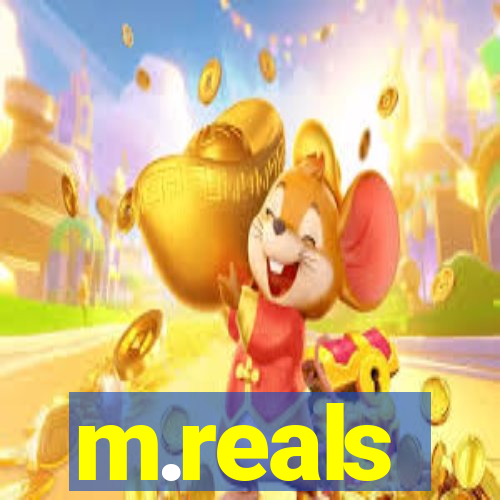 m.reals