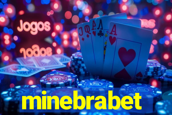 minebrabet