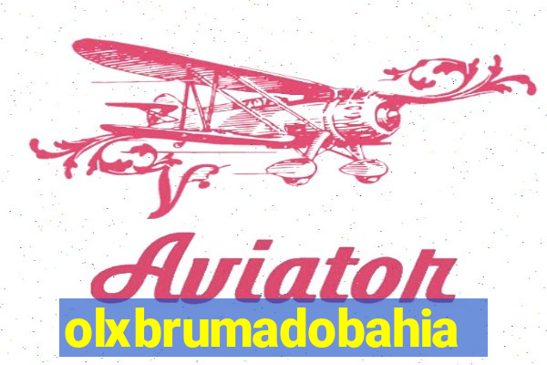 olxbrumadobahia